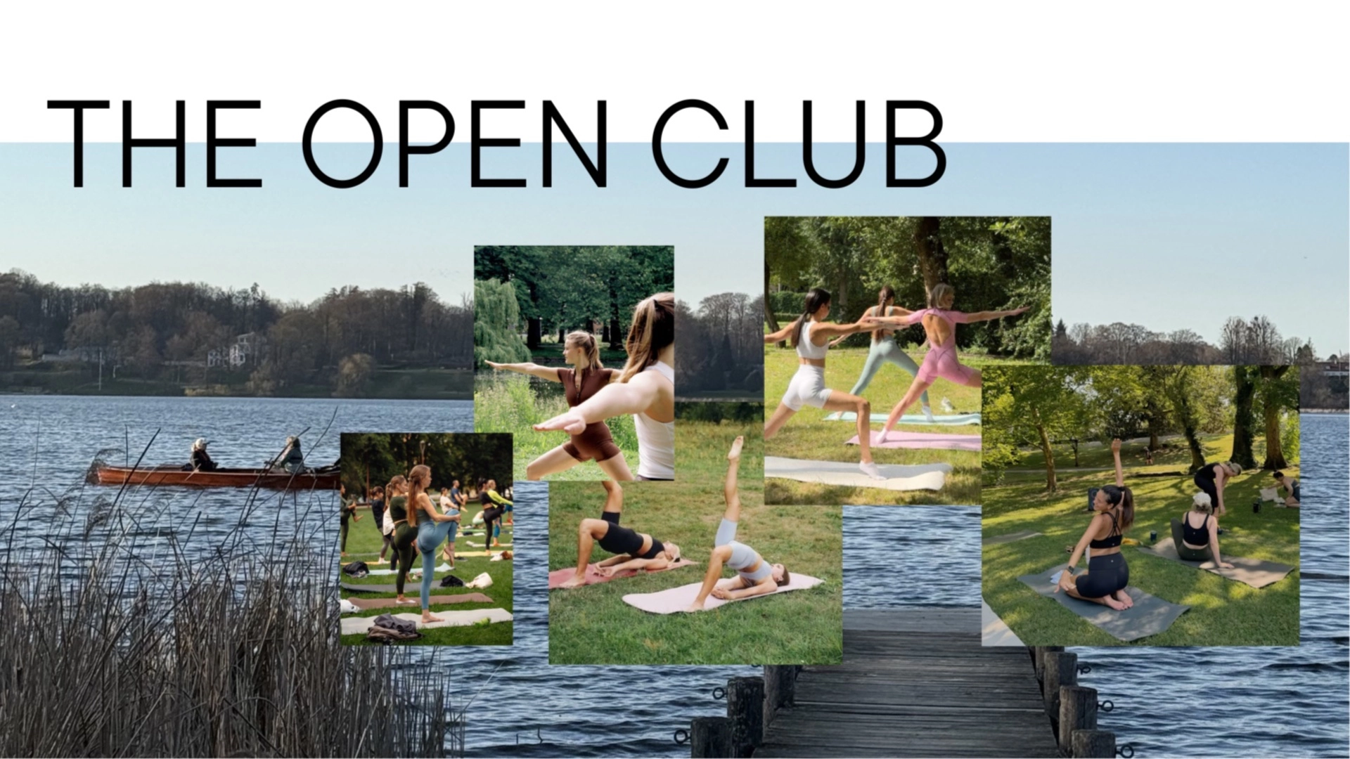 THE OPEN CLUB by a lake