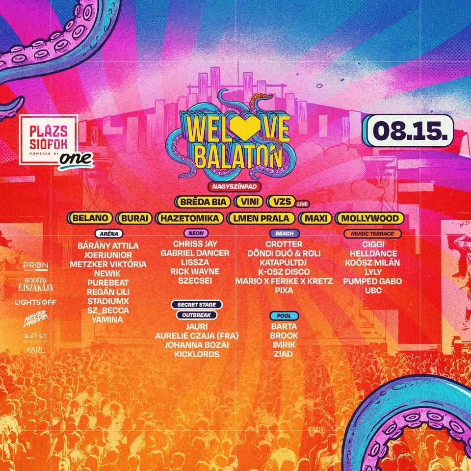 12. WeLove Balaton Festival • 08.15 // PLÁZS, Siófok