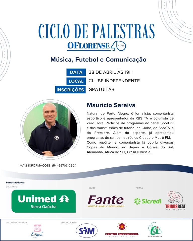 Música, Futebol e Comunicação - Ciclo de Palestras O Florense 40 Anos