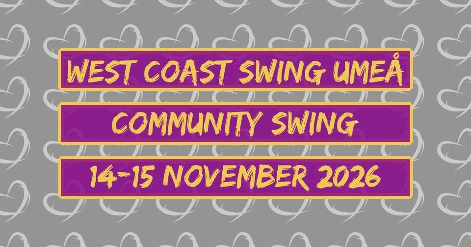 West Coast Swing Umeå: Community Swing 2026