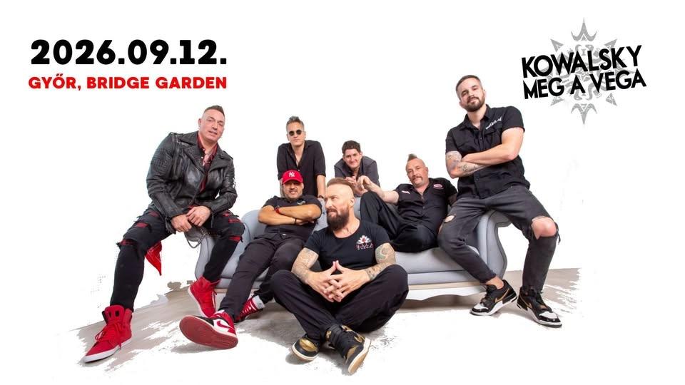 Kowalsky meg a Vega | Győr