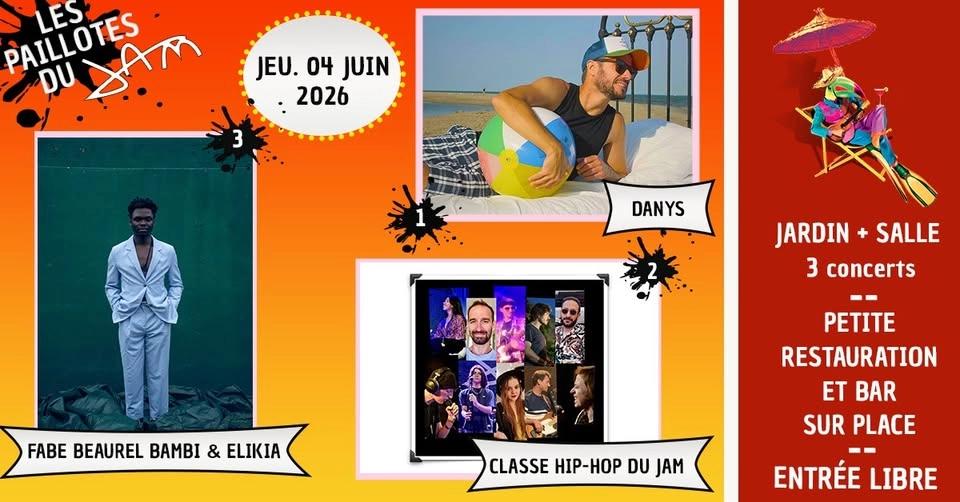 PAILLOTE #7 : DANYS + CLASSE HIP-HOP DU JAM + FABE BEAUREL BAMBI & ELIKIA