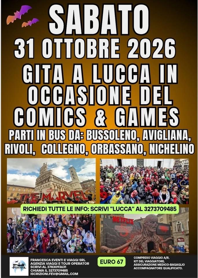 GITA A LUCCA IN OCCASIONE DEL LUCCA COMICS AND GAMES