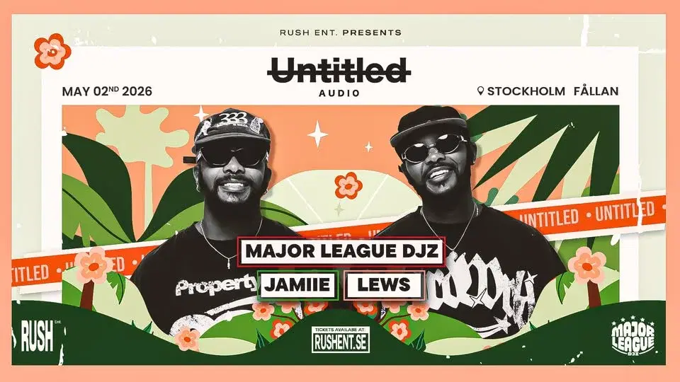 UNTITLED Presents Major League DJz | Jamiie | Lews