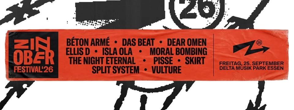 ZINNOBER FESTIVAL 2026 ◆ Mit Bèton Arme, Pisse, The Night Eternal, Split System u.v.m.
