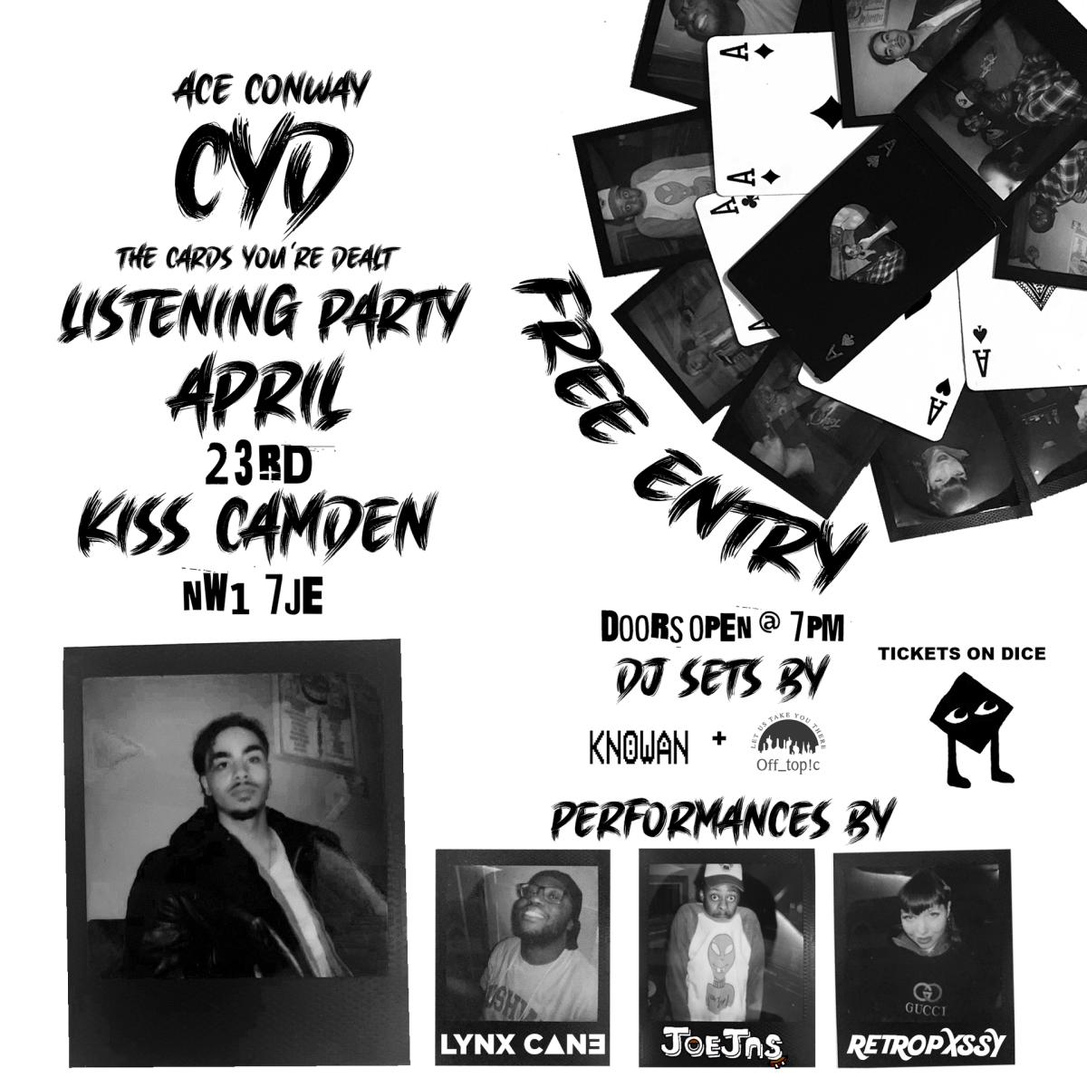 ACE C0NWAY - 'CYD' Listening Party