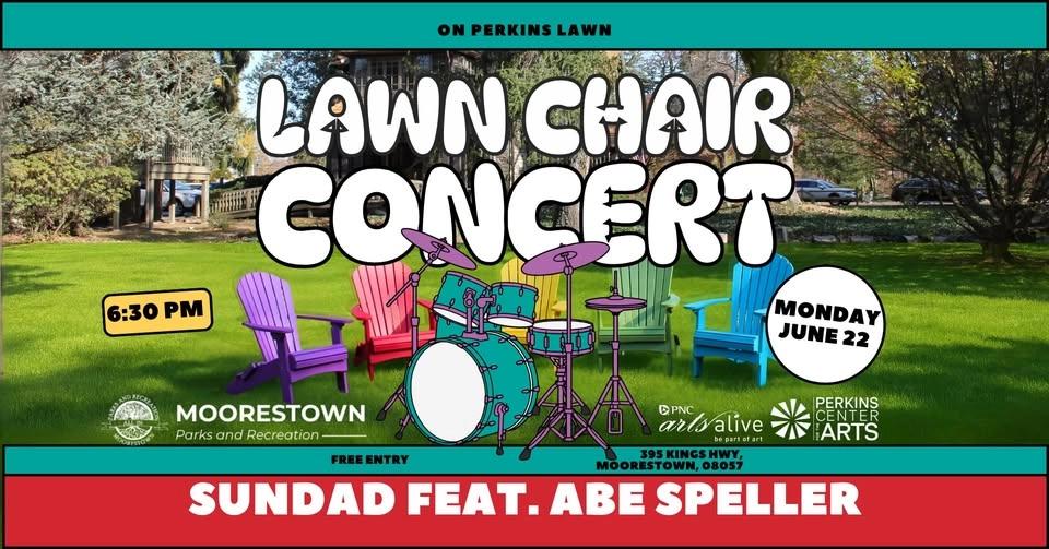 Moorestown: Lawn Chair Concert: Sundad Feat. Abe Speller