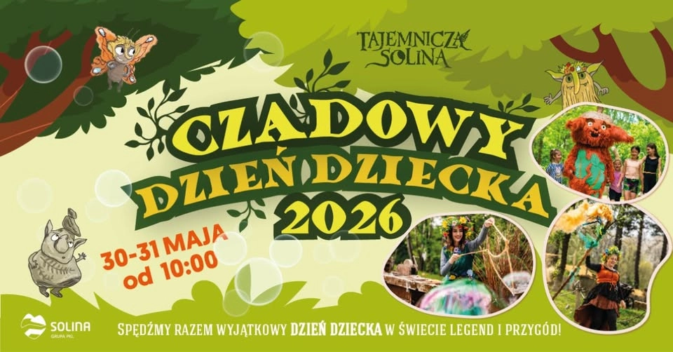 Czadowy Dzień Dziecka 2026 w Tajemniczej Solinie | PKL Solina