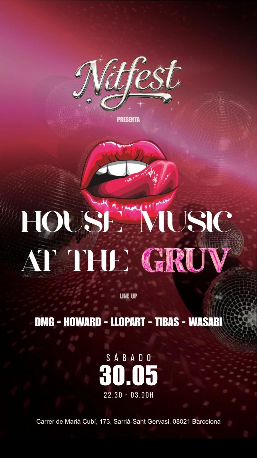 House Music at the Gruv