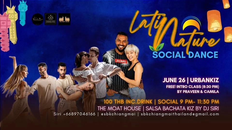 WED Latin Nature Social Dance | Salsa Bachata Kiz | 100 B Entry (1 drink included)
