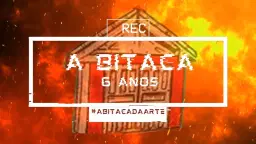 A Bitaca 6 Anos