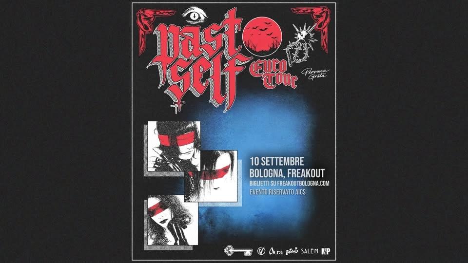 Past Self + support | Freakout Club