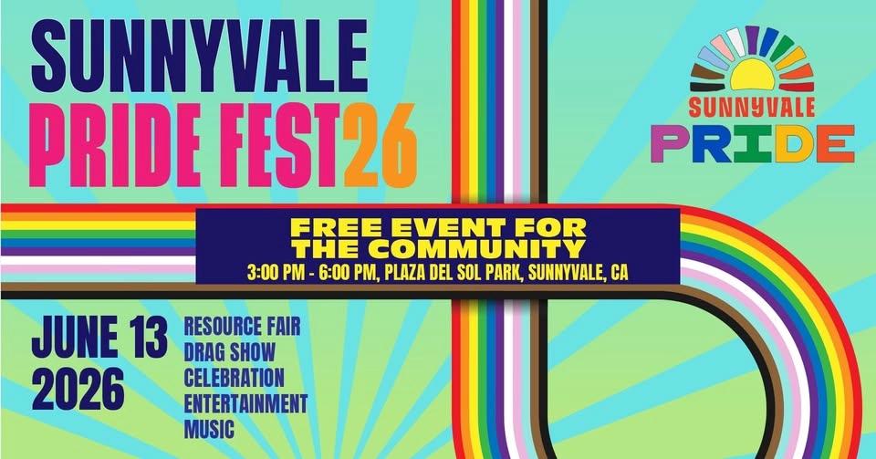 Sunnyvale PrideFest - Saturday, June 13 @ 3 - 6 pm