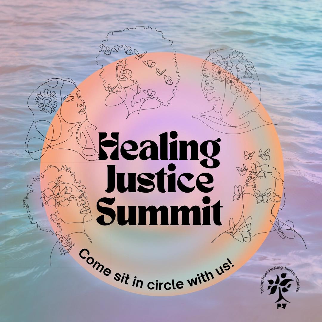 Healing Justice Summit