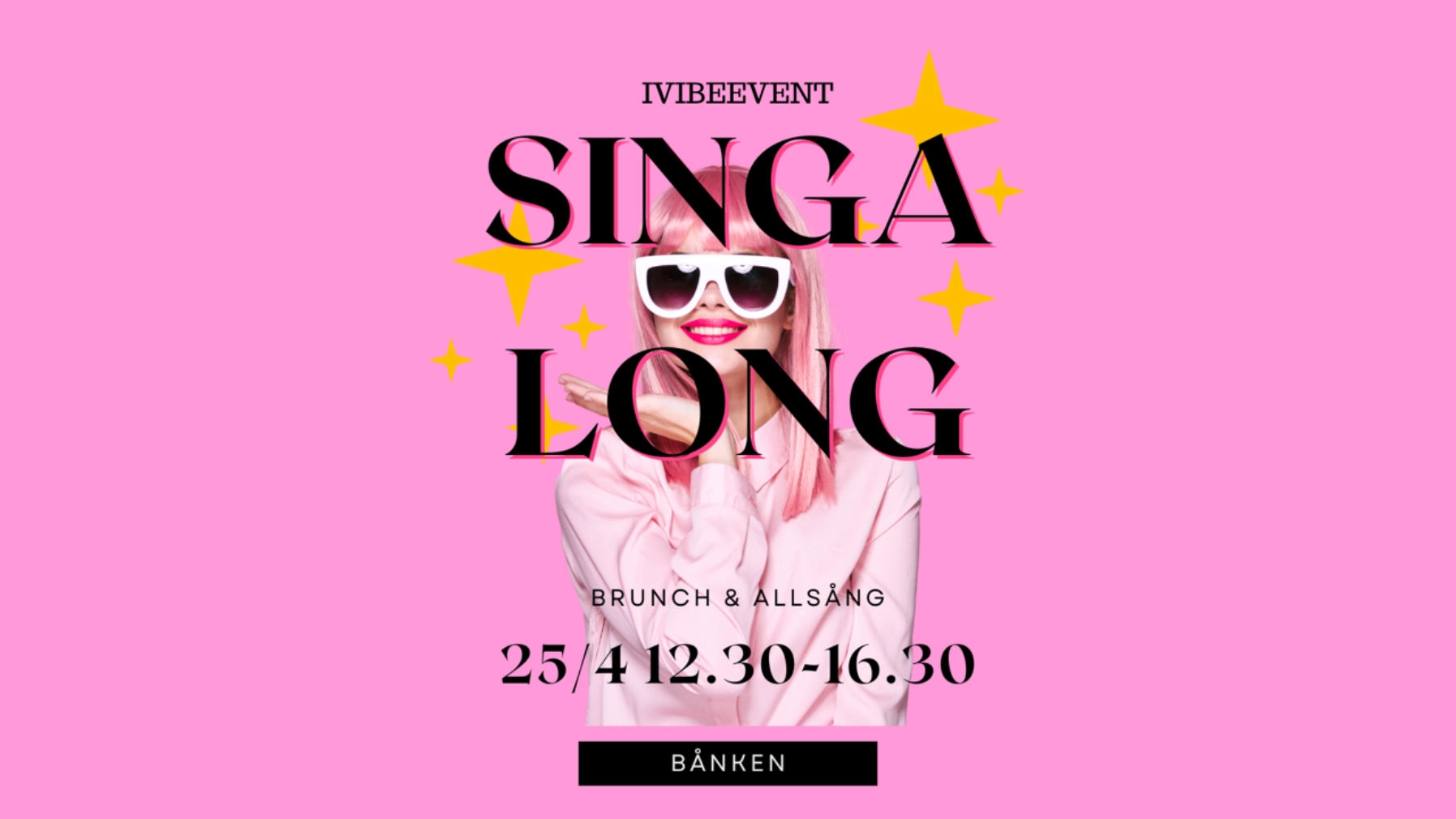 Singalong Bubbles & Brunch | 25 Apr | BÅNKEN