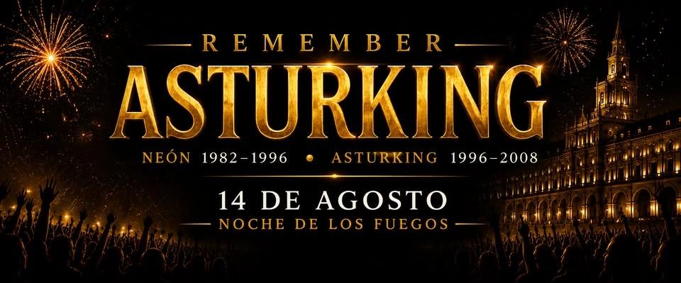 Remember Asturking 2026 · El Gran Reencuentro