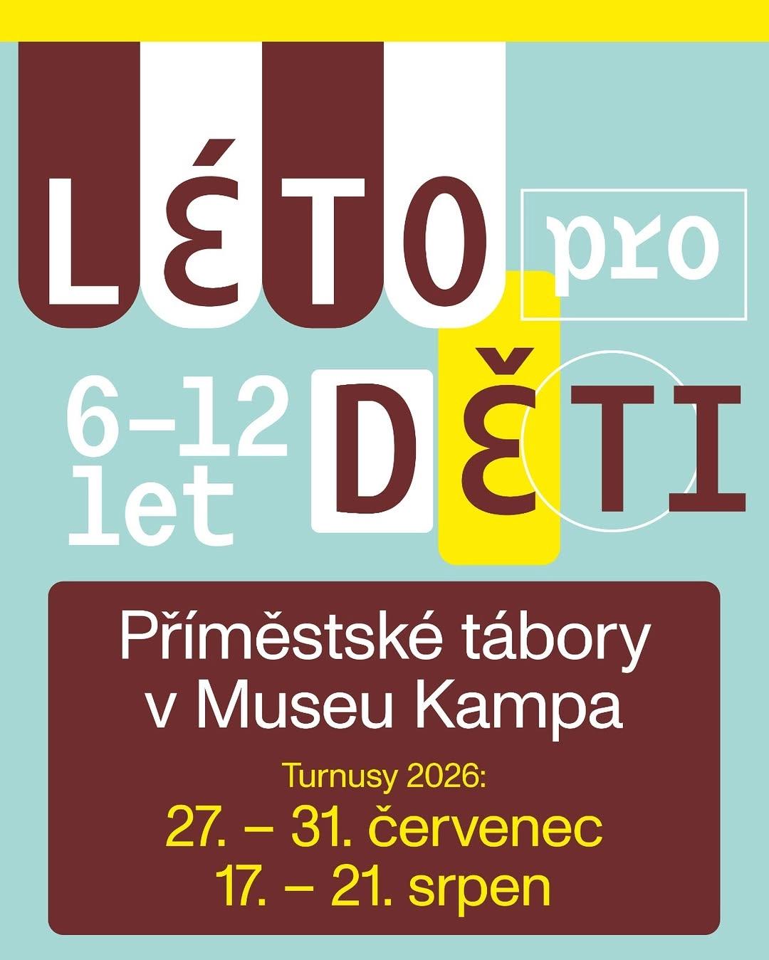 Příměstské tábory v Museu Kampa – Turnus 2