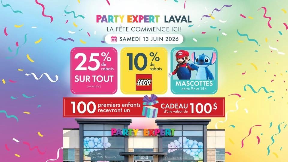 🔥 PARTY EXPERT LAVAL VOUS PRÉPARE UNE JOURNÉE INCROYABLE!