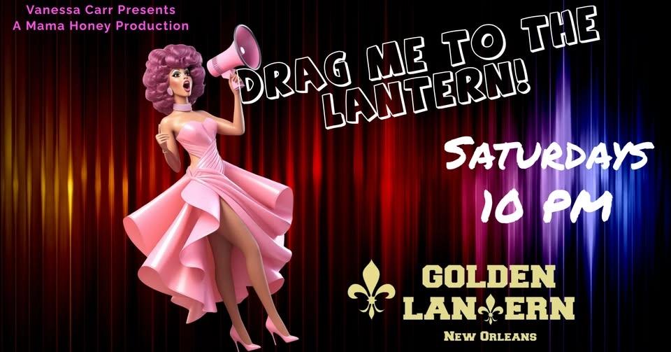 Drag Me to the Lantern!