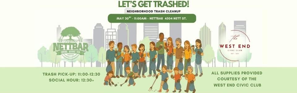 Let's Get Trashed! Neighborhood Trash Pick-up