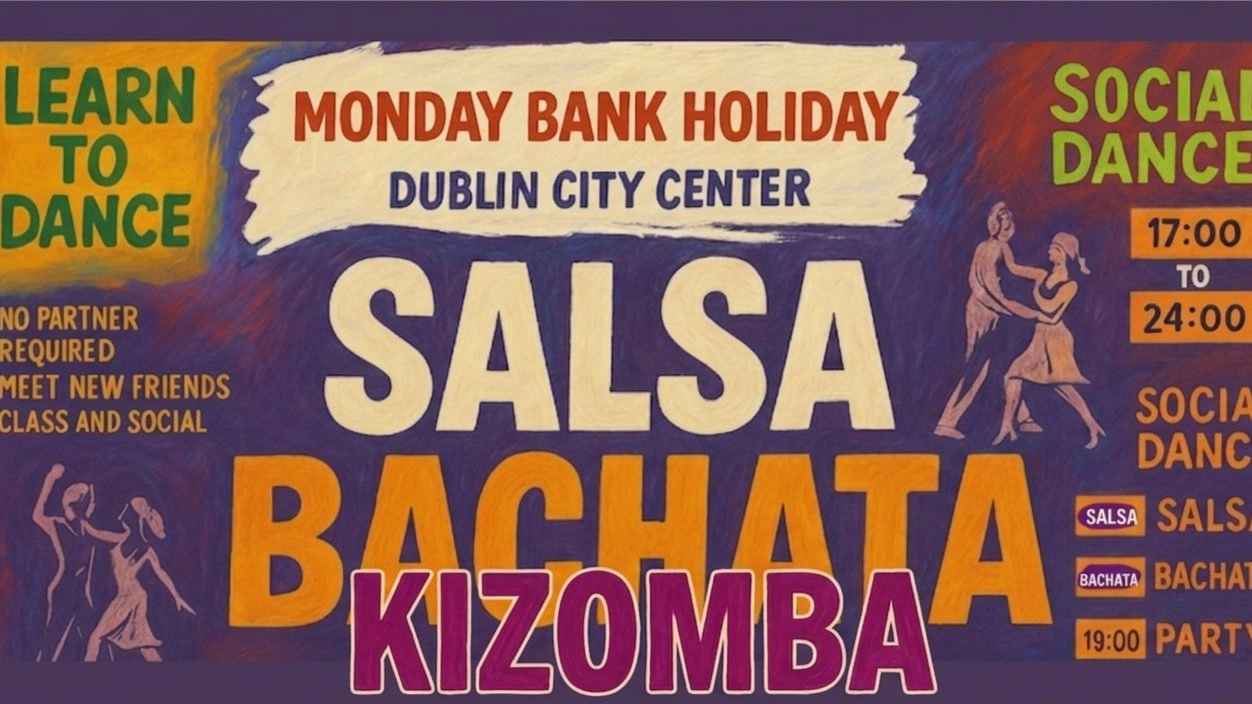 Monday Bank Holiday -Salsa & Bachata & Kizomba Classes & Social in WIGWAM