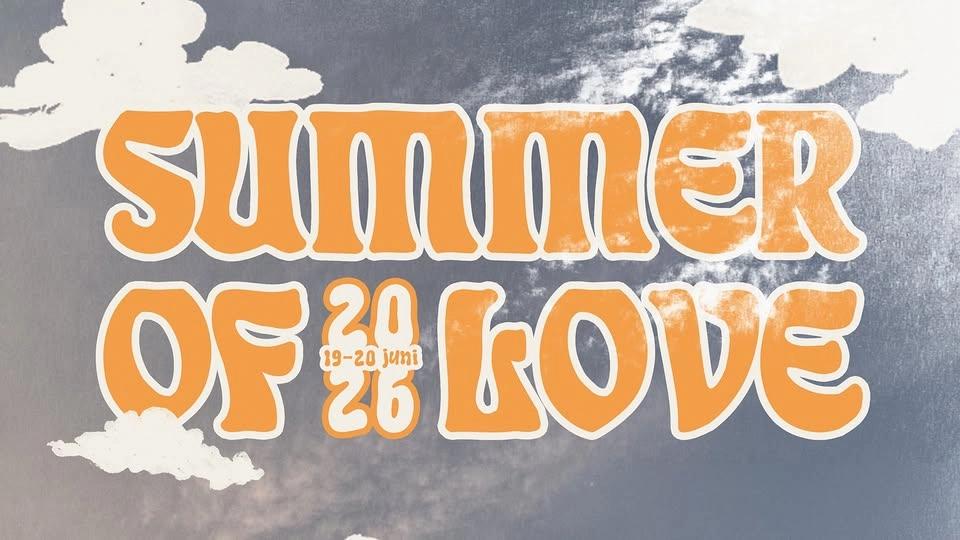 SUMMER OF LOVE 2026
