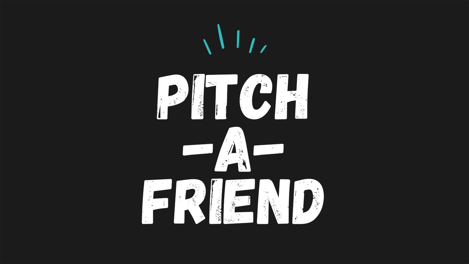 Pitch-A-Friend under 35 år