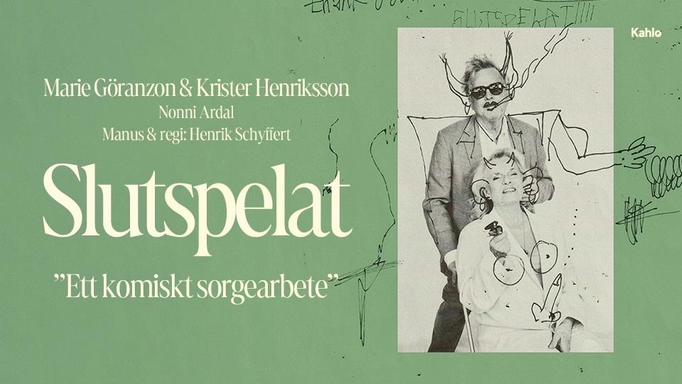 Slutspelat - Ett komiskt sorgearbete