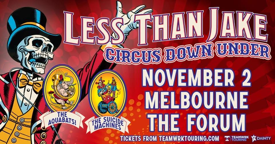Less Than Jake - 'Circus Down Under' Tour | Melbourne (Public Holiday Eve)