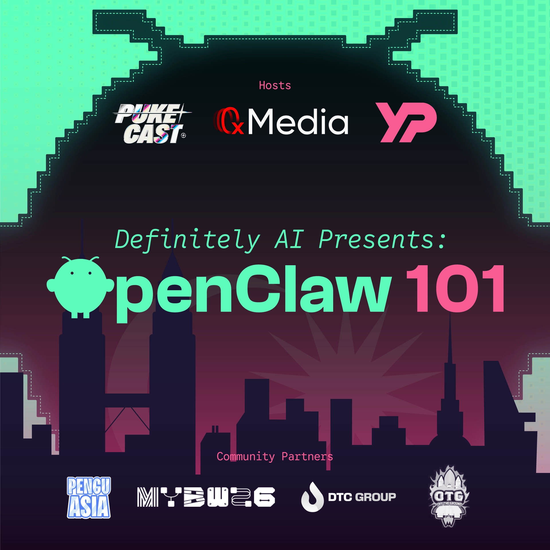 Definitely AI Presents: OpenClaw 101 @ KL đČđŸ