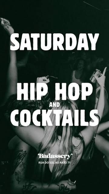 Saturday Hip Hop & Cocktails