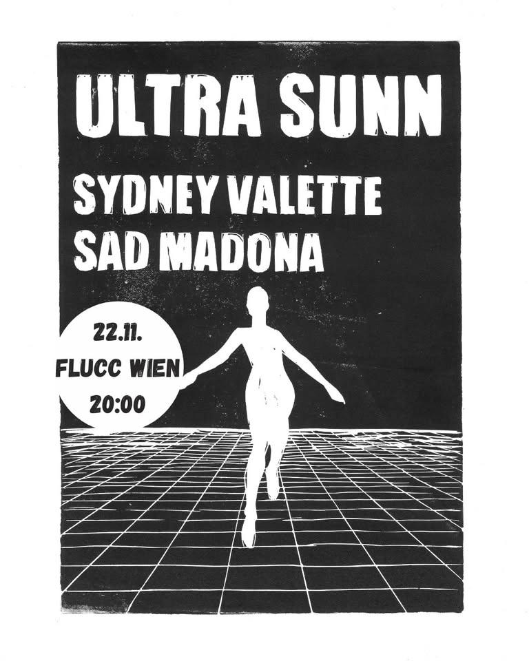 ULTRA SUNN ◆ SYDNEY VALETTE ◆ SAD MADONA