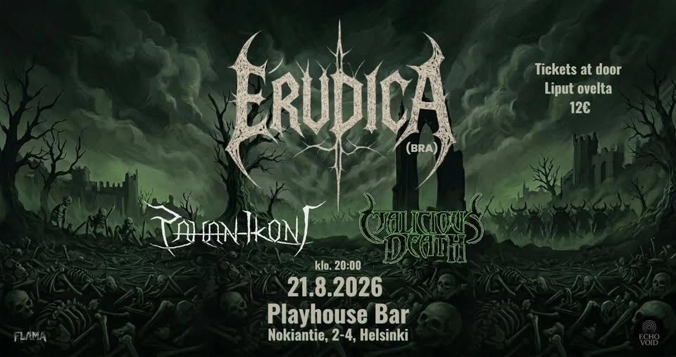 ERUDICA (BRA) + PAHAN IKONI + MALICIOUS DEATH