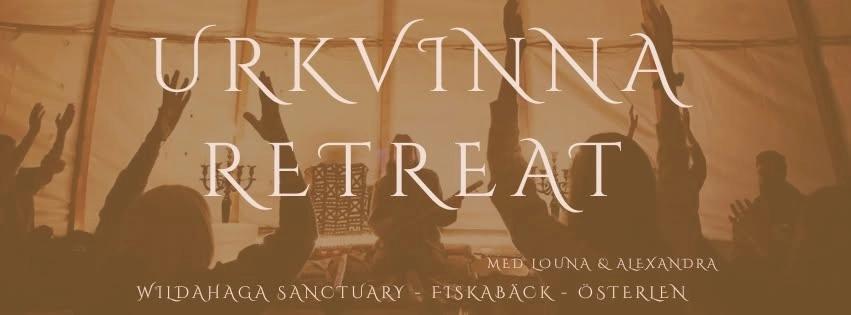 ▽ URKVINNA RETREAT ▽