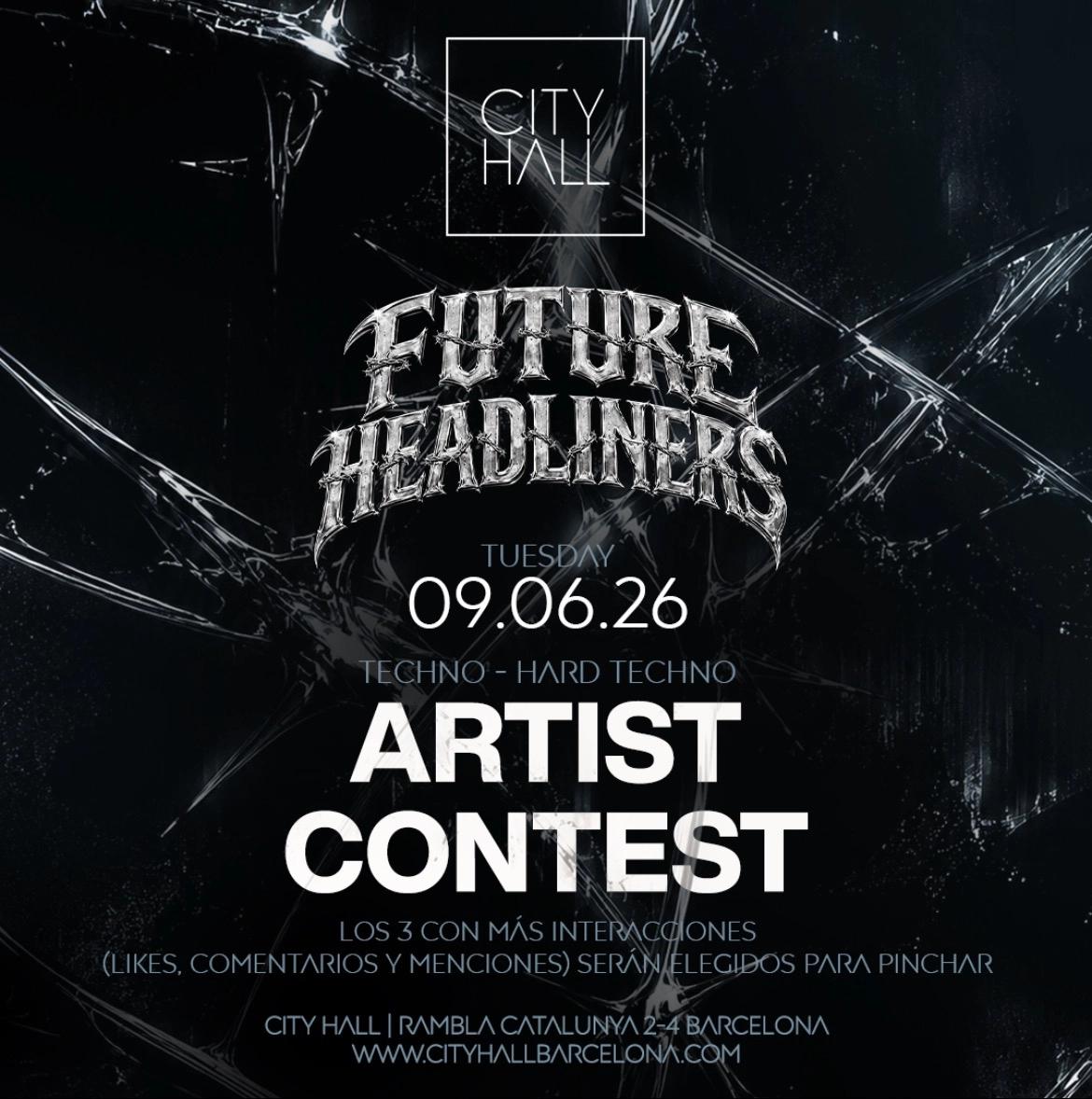 City Hall pres. FUTURE HEADLINERS - Tuesday I Free Entry