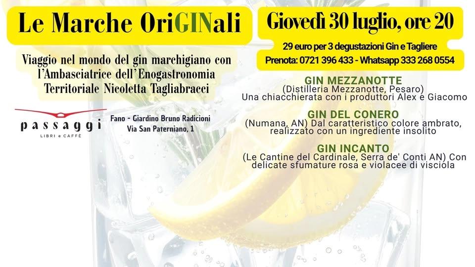 Le Marche OriGINali. Viaggio nel mondo del gin marchigiano. Con Nicoletta Tagliabracci
