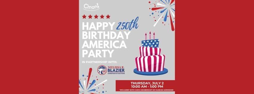 Happy Birthday America Party!
