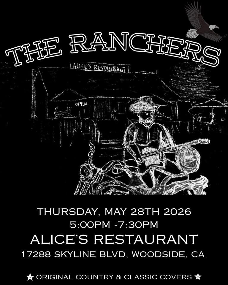 The Ranchers at Alice’s Restaurant