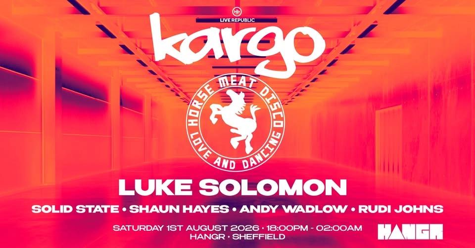 HORSE MEAT DISCO & MORE | Kargo at HANGR Sheffield