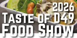Taste of District 49 Annual Food Show