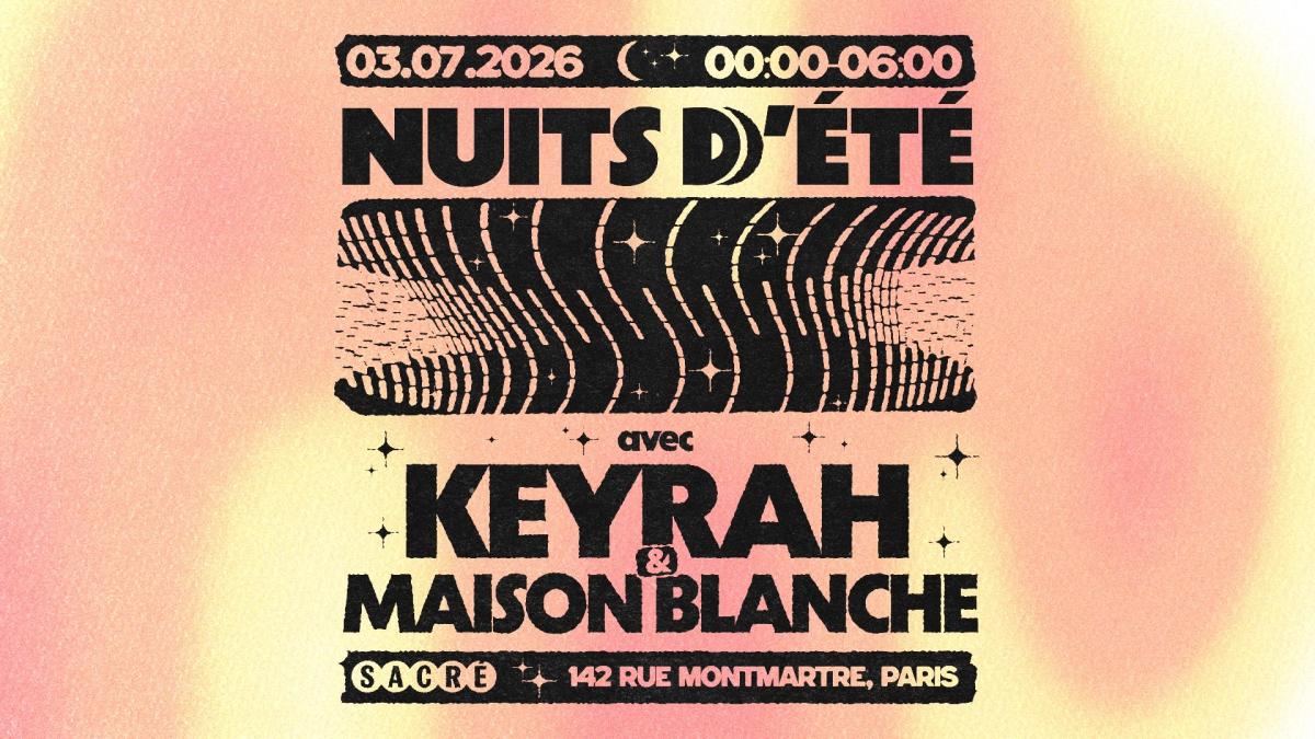 Sacré présente: Keyrah & Maison Blanche