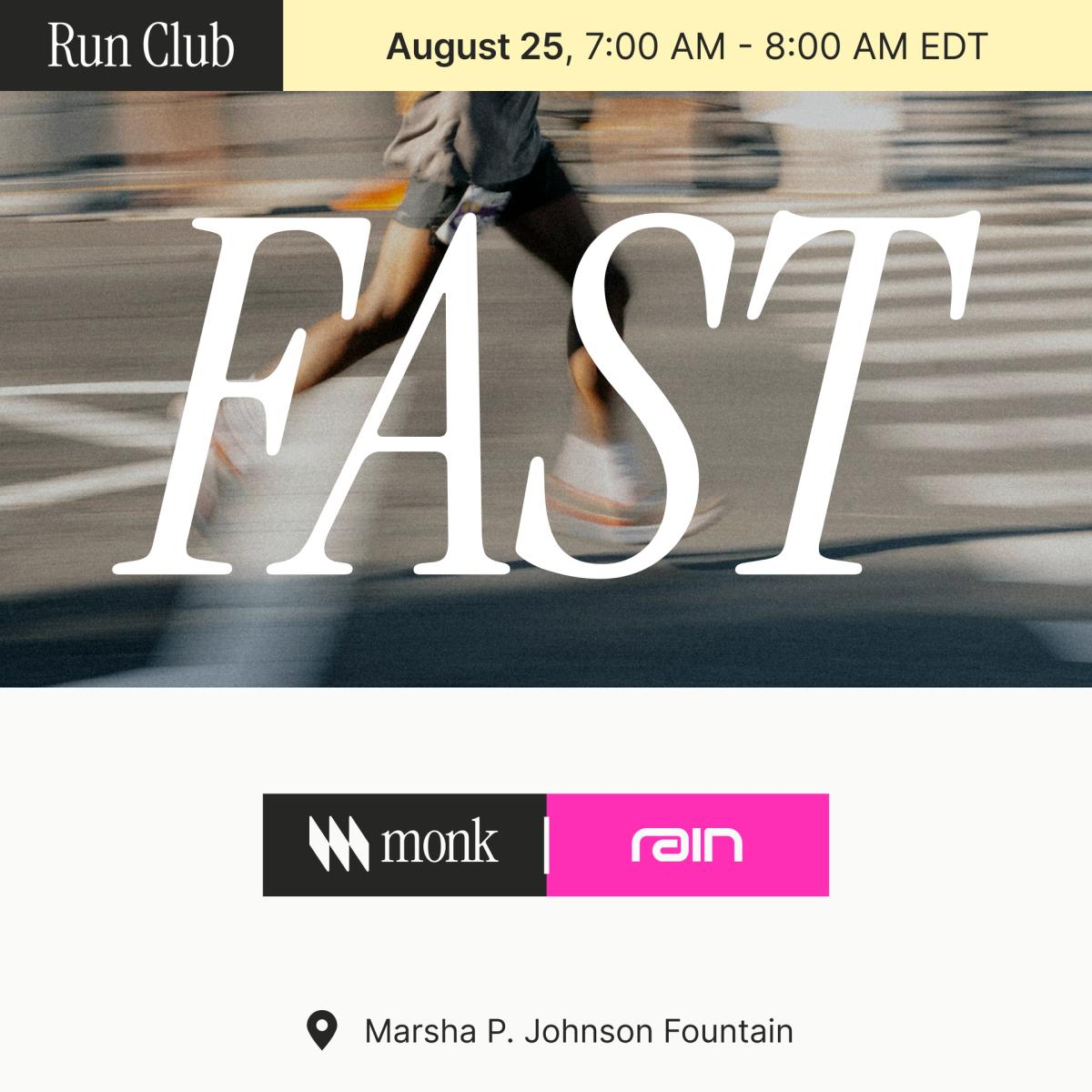 Fintech Run Club ft. Rain + Monk + JP Morgan