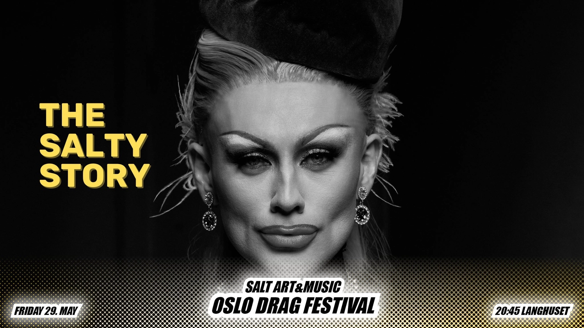 The Salty Story | OSLO DRAG FESTIVAL 2026
