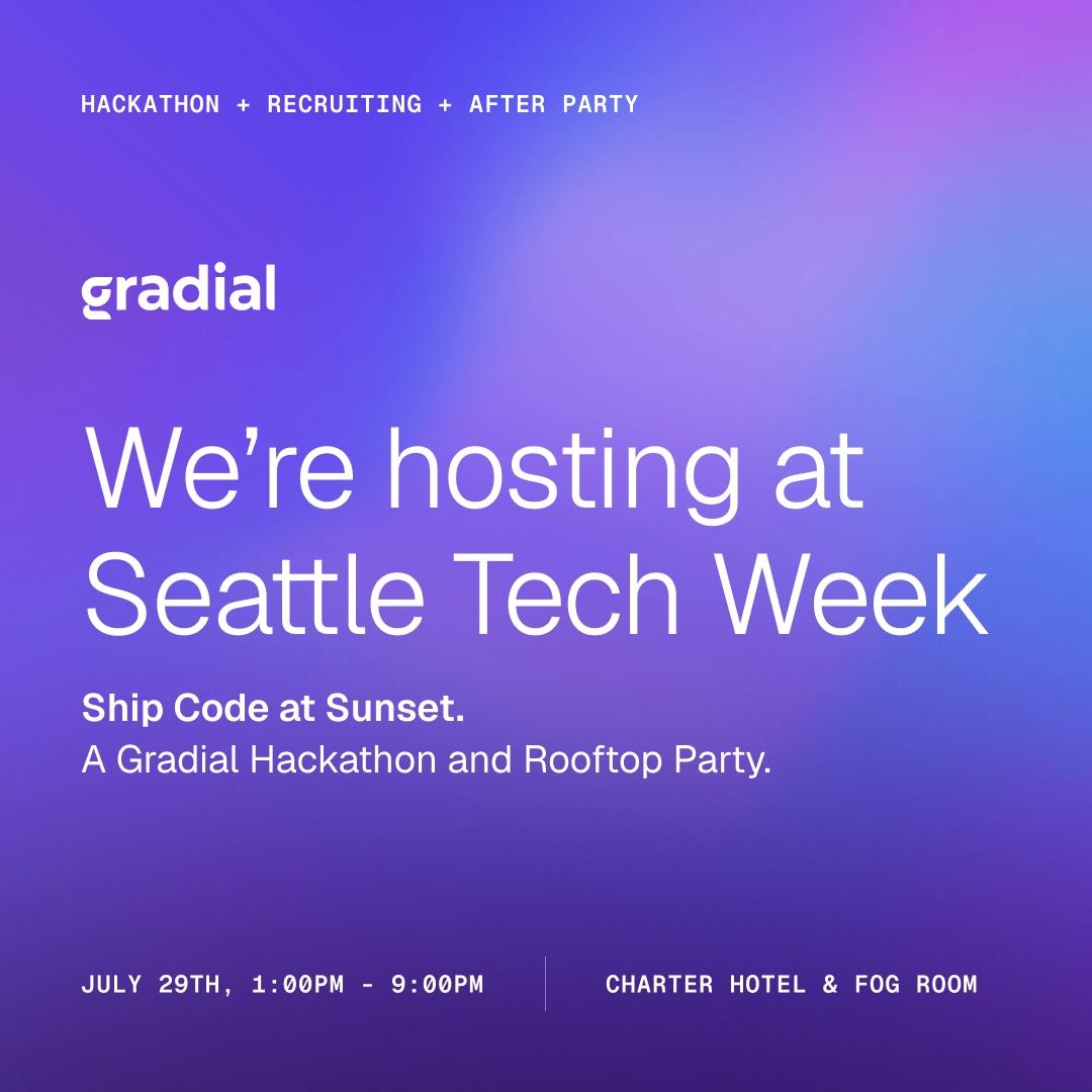Ship Code at Sunset: A Gradial hackathon & After Party