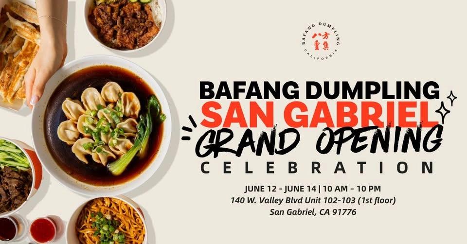 Bafang Dumpling San Gabriel Grand Opening