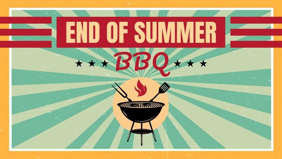 End of Summer BBQ