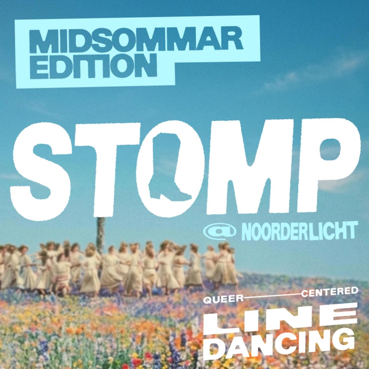 STOMP @ Noorderlicht ❀ Midsommar Edition