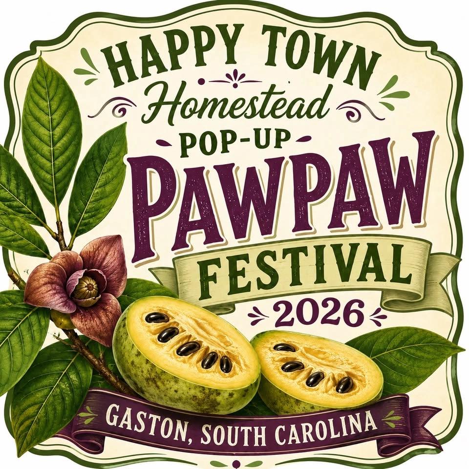 Happy Town Homestead Pop Up, Pawpaw Festival!!!