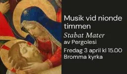 Musik vid nionde timmen: Stabat Mater av Pergolesi