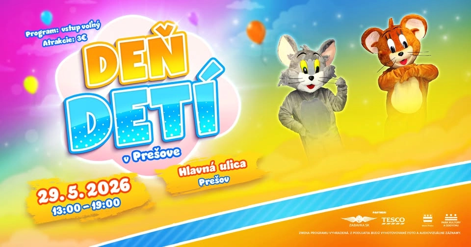 🎈 DEŇ DETÍ 2026 v Prešove 🎈